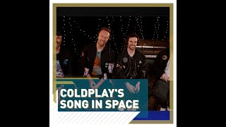 Coldplays Song In Space