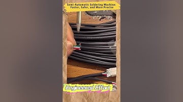 Semi Automatic Soldering Machine Faster, Safer, and More Precise   #EngineeredEffort