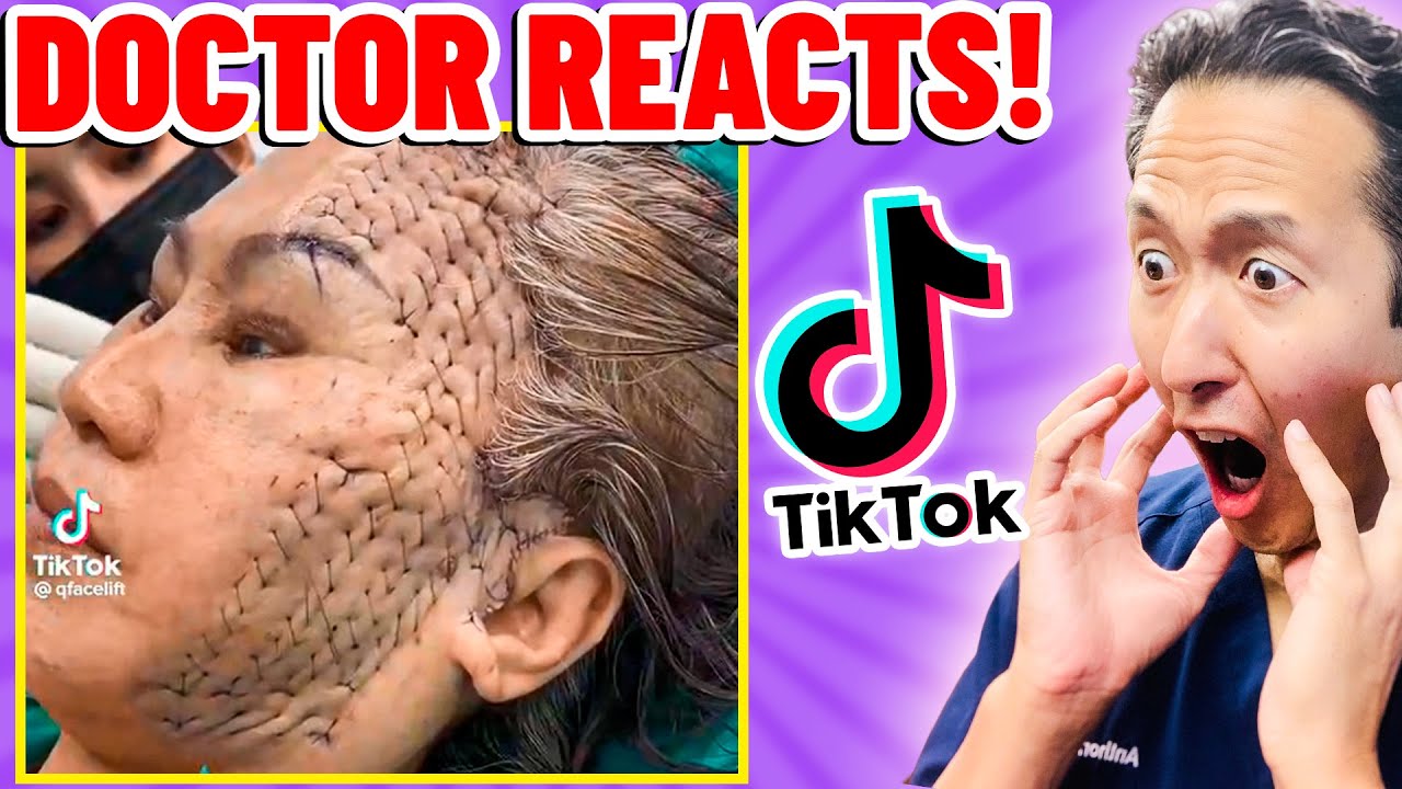 Plastic Surgeon Reacts to OUTRAGEOUS TikTok Videos!