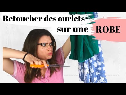 Comment retoucher une robe trop longue avec un ourlet