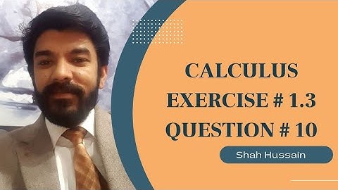 Calculus | Continuity | Exercise # 1.3 | Question # 10 | S M Yusuf |