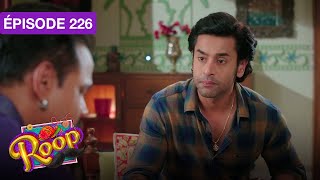 Roop (Mard Ka Naya Swaroop) - EP 226 - série doublée en français