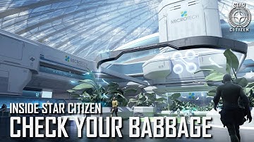Inside Star Citizen: Check Your Babbage | Summer 2019