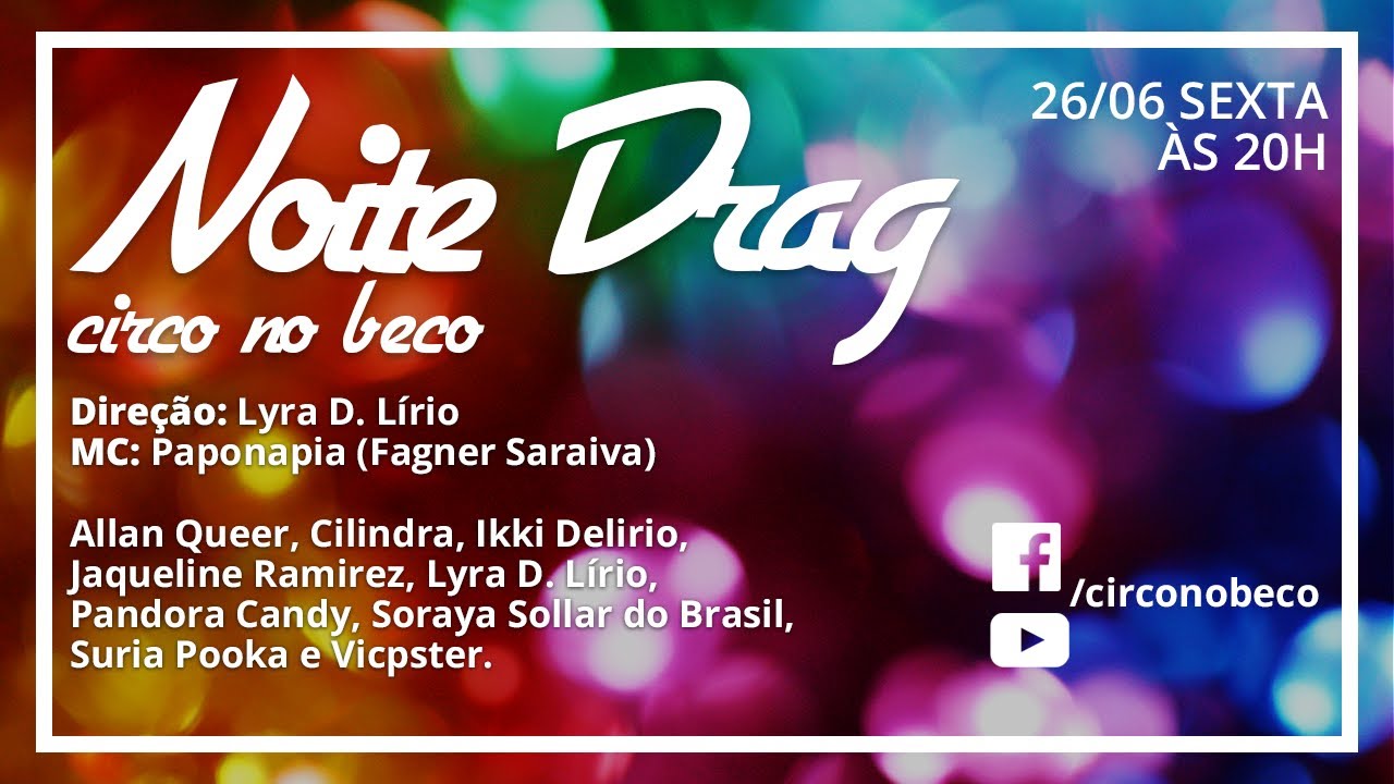 noite-drag-o-beco-online-dragnanuvem-youtube
