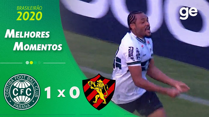 CORITIBA 1 X 0 SPORT | MELHORES MOMENTOS | 6ª RODADA DO BRASILEIRÃO 2020 | ge.globo