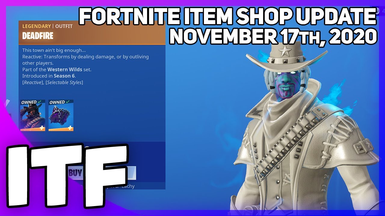 Fortnite Item Shop *NEW* DEADFIRE STYLE + NEW SHOP! [November 17th