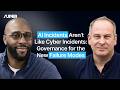 AI Incidents Aren’t Like Cyber Incidents: Governance for the New Failure Modes. Ray Orife