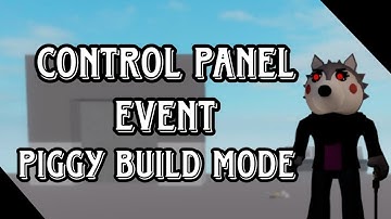 How to build control panel Event in Piggy Build Mode