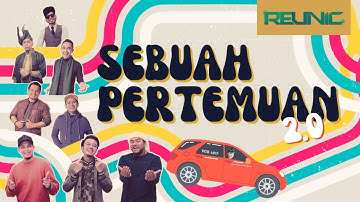 REUNIC - SEBUAH PERTEMUAN 2.0