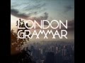 London Grammar - Sights lyrics (in the description)