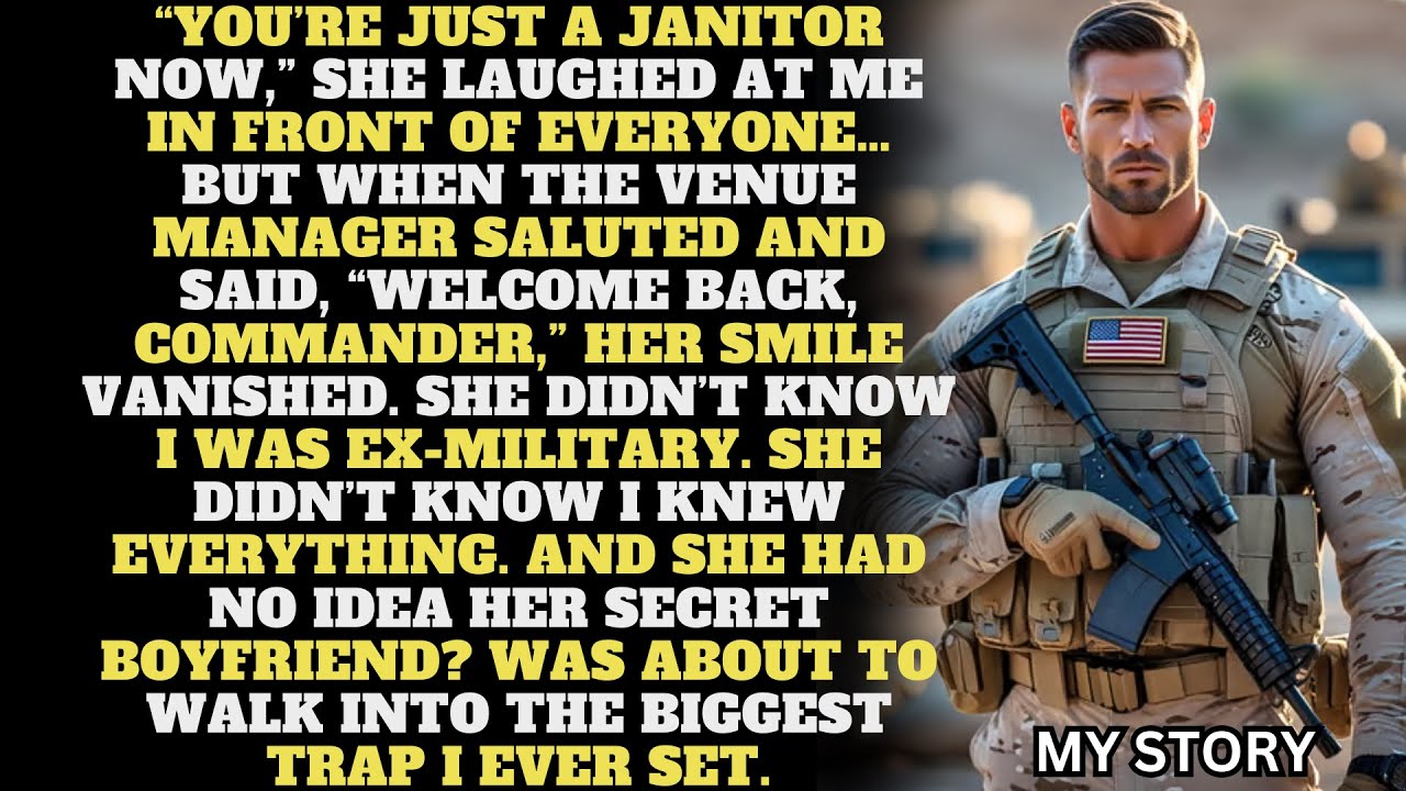 She Said 'You're Just a Janitor Now'—Then Her Wedding Venue Manager Saluted Me: 'Welcome Commander..