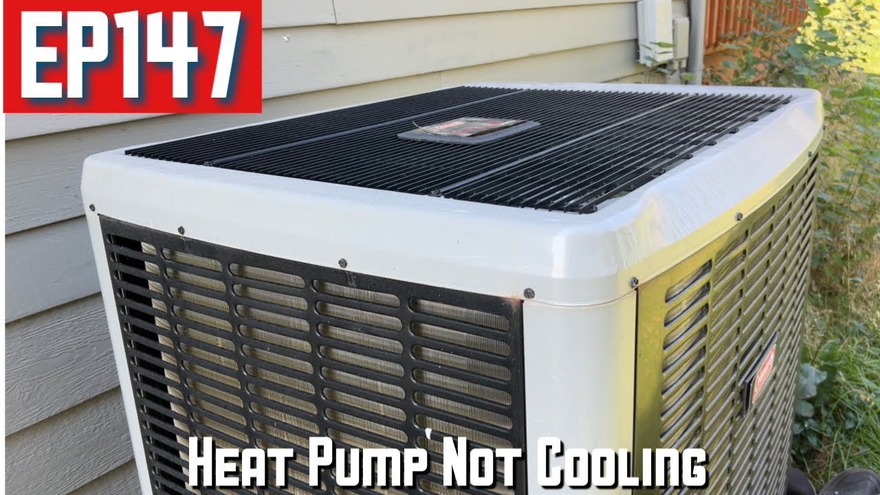 Heat Pump Not Cooling EP147 - YouTube