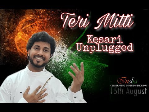 Teri Mitti - Kesari - Unplugged Cover - By Melodious Ashish Das - Ft Nikhil Jain