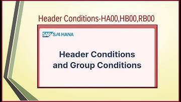 SAP SD PRICING ADVANCED :HEADER CONDITIONS-HA00 HB00 RB00