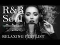 【R&amp;B Soul】Smooth &amp; Mellow Nights – Romantic R&amp;B Soul Grooves for a Peaceful Mind and Heart