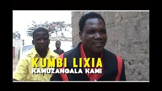 KUMBI LIXIA__KAMUZANGALA KAMI (Video )
