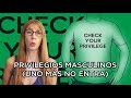 ¿Privilegios masculinos? (por Roxana Kreimer)