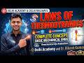 Laws of Thermodynamics: 10 Minute mein Saare Concepts Clear!  | Thermodynamics |  BIKASH KUMAR  |
