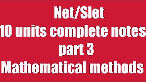 Net /slet Part 3 mathematical methods