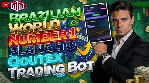 🇧🇷 BRAZILIAN NO.1 PLANALTO  QOUTEX TRADING BOT । quotex signal bot। quotex trading strategy।Qoutex 