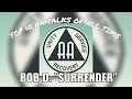 Top 10 AA Speaker of All Time - Bob D - "Surrender"