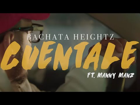 Putar Cuentale - Bachata Heightz