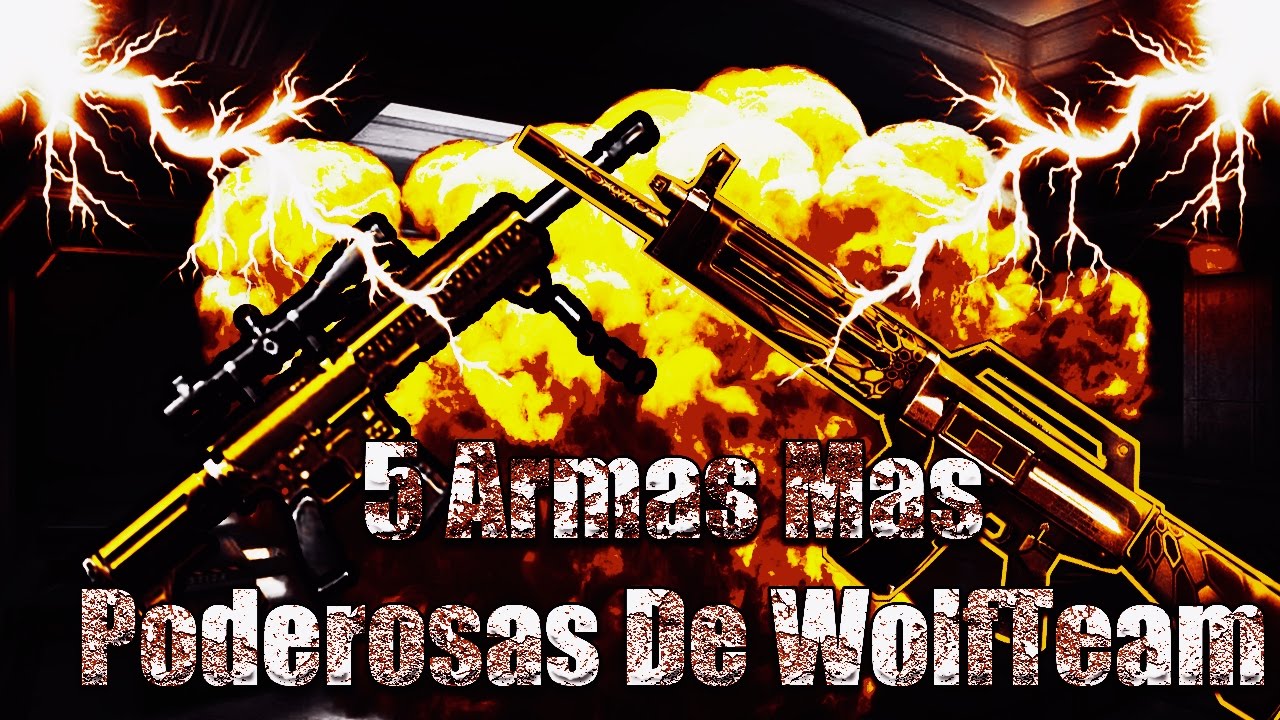 5 Armas Mas Poderosas De WolfTeam Latino | Toby WT