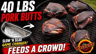 I smoked 40 LBS of Pork Butt on a Weber Ranch Kettle (Using the New Slow 'N Sear)