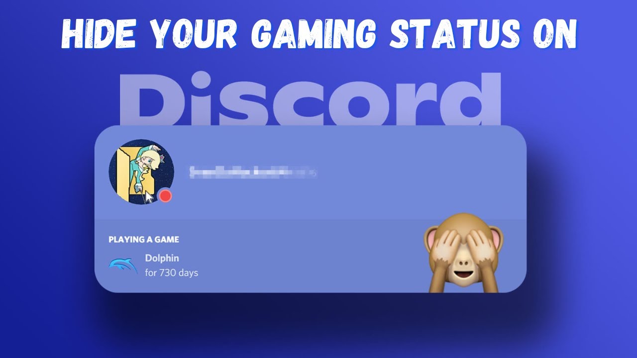 How To Hide What Game You're Playing On Discord