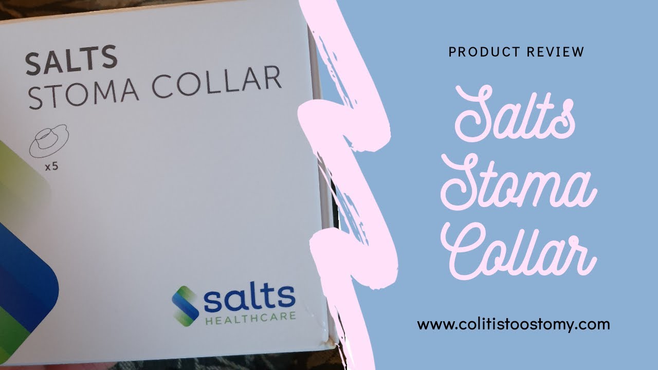 Salts Stoma Collar Review YouTube