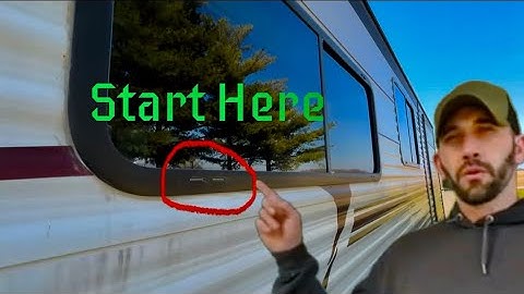 Rv / Camper leaking around window START HERE! How to fix an easy leak & What NOT TO DO!