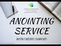 ANOINTING SERVICE