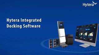 Hytera Integrovaný dokovací software - představení aplikace