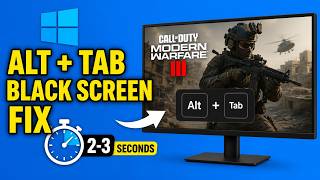How To Fix Alt + Tab Out Of Games Then Screen Turns Black For 2 To 3 Seconds