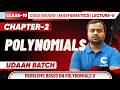 🔥 Class 10 Maths Chapter 2 Polynomials Lecture 6 | Problems Based on Polynomials V