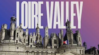 Discovering The Loire Valley Part 1 Exploring Amboise & Chambords Stunning Chateaux & Gardens