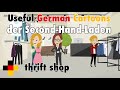 Learn Useful German: the thrift store - der Second-Hand-Laden