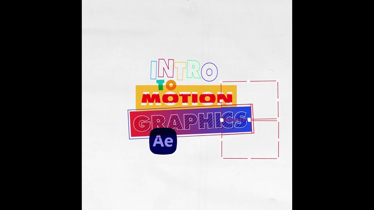 Intro to Motion Graphic