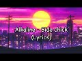 Alkaline Side Chick Lyrics Video mp3