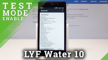Codes LYF Water 10 - Test Menu / Secret Mode