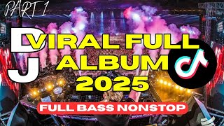 DJ TikTok VIRAL 2025 🔥 Full Album Nonstop Bass — DJ Ngapain Repot x Tabola Bale x Pica Pica 2