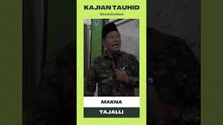 Makna Tajalli  Ustadz Iswardi S Ag