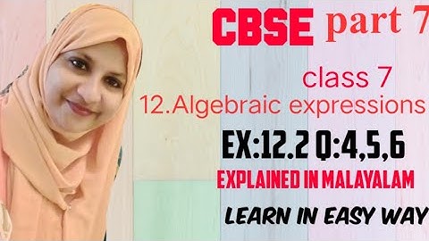 CBSEmaths class 7 chapter12 Algebraicexpressions Ex:12.2 q:4,5,6 Malayalam @FaneMathsclassesFMC