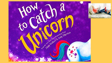 Kids Books Read Aloud: How To Catch A Unicorn by Adam Wallace & Andy Elkerton