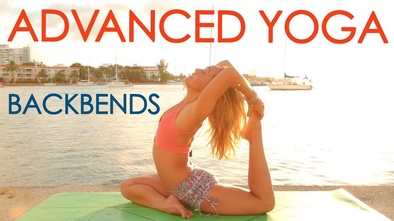 ⁣Advanced Yoga Week One: Deepen Your Backbends