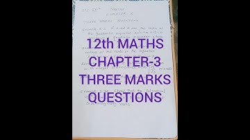 12th STD MATHS CHAPTER-3 THREE MARKS IMPORTANT EXAM QUESTIONS