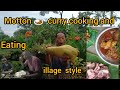 Motton  curry cooking and eating  village style easy motton curry recipe   sameer rai vlogs