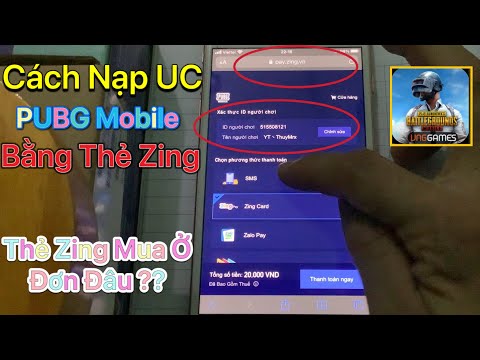 Video Hướng dẫn nạp UC PUBG Mobile bằng thẻ Zing - Mới Nhất... - youtube