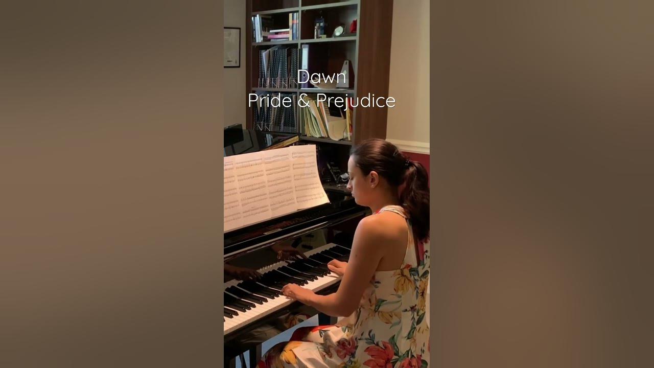 Dawn - Pride & Prejudice; full video in Films playlist on my channel 🎹🕊️🎬