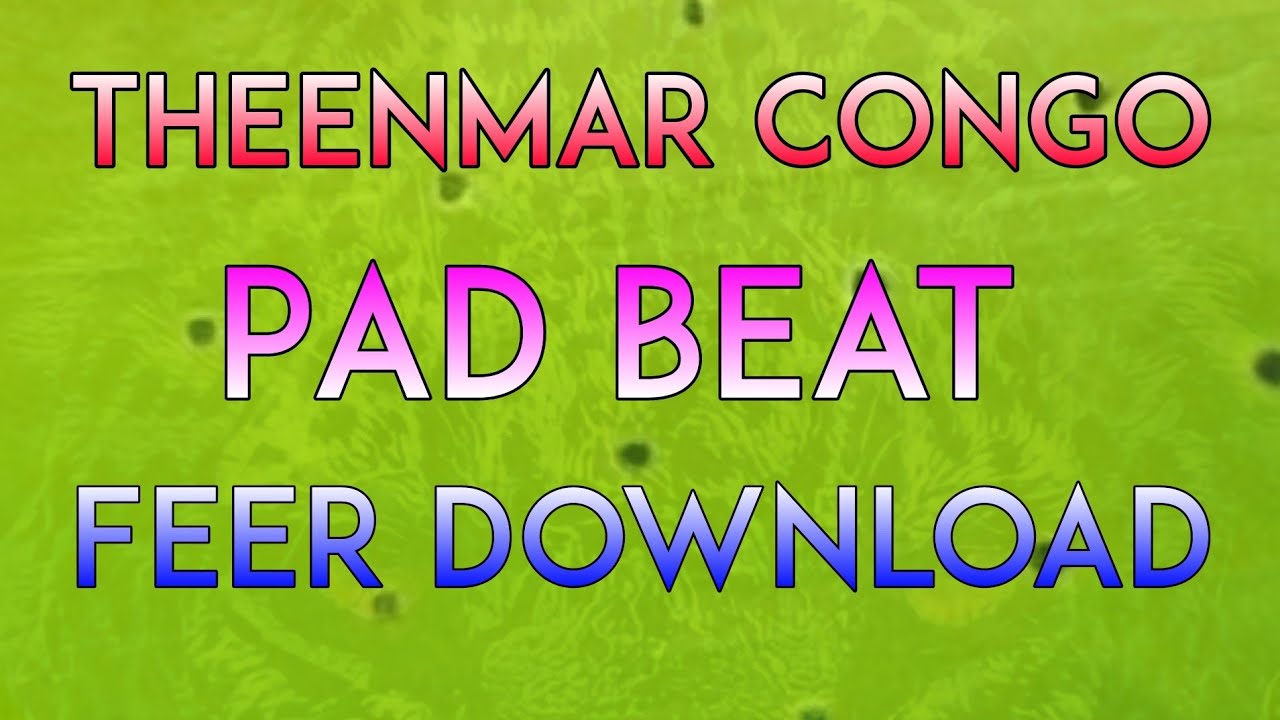 Theenmar Congo Pad Beat Feer Download  Dj Naveen Official 